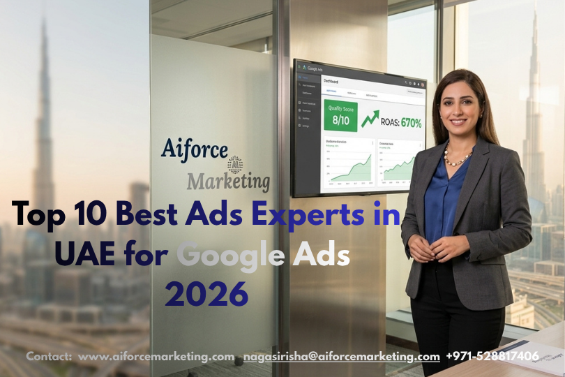 Top 10 best ads experts in Google Ads UAE 2026 - Naga Sirisha Vaddi Digital Scholar certified Google Ads specialist